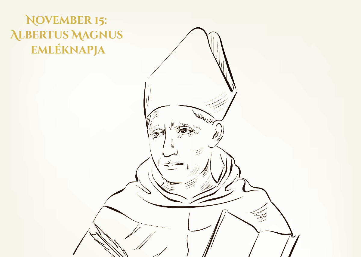 November 15: Albertus Magnus eml&eacute;knapja